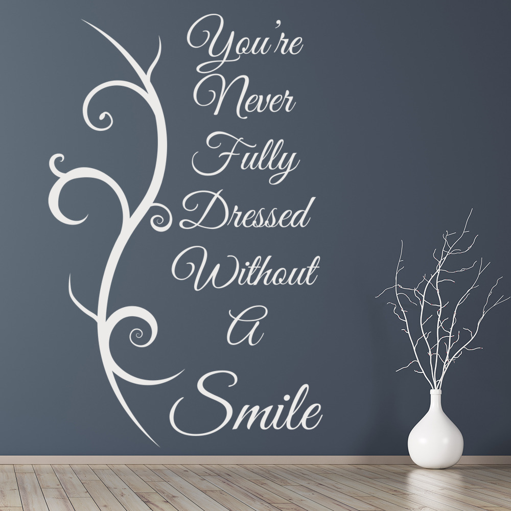 Never Fully Dressed Wall Sticker Without A Smile E Decal Never Fully Dressed Wall Sticker Without A Smile E Decal Bedroom Decor