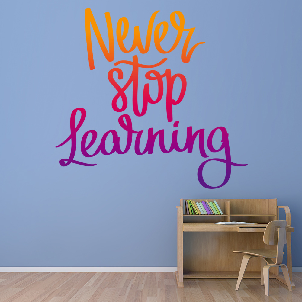 Never Stop Learning Classroom Quote Wall Decal Sticker WS46458 eBay